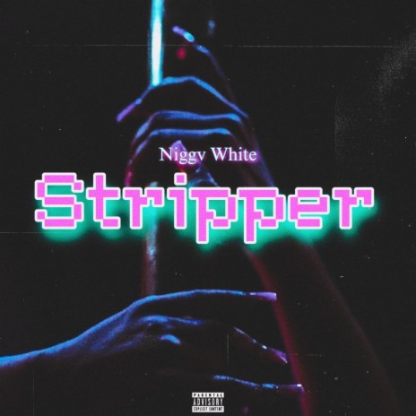 Stripper | Boomplay Music