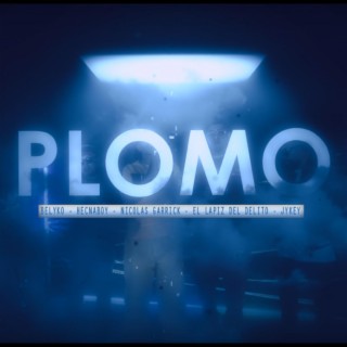 Plomo (feat. Hecnaboy, Nicolas Garrick, El Lapiz del Delito & Jykey)