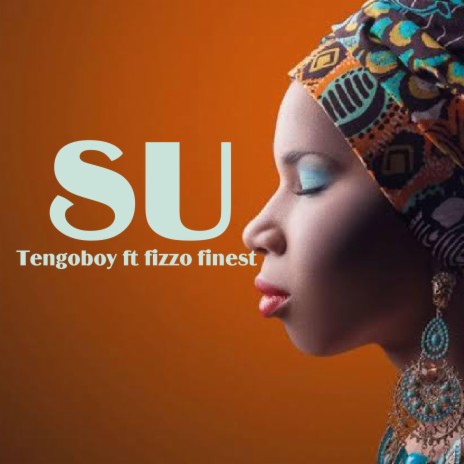 Su (feat. Fizzo finest) | Boomplay Music