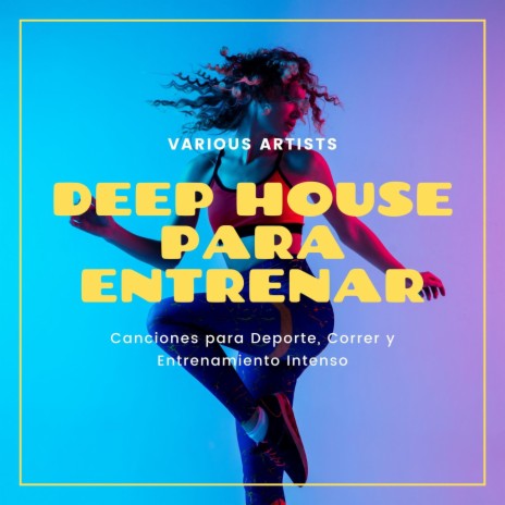Deep House para Entrenar | Boomplay Music