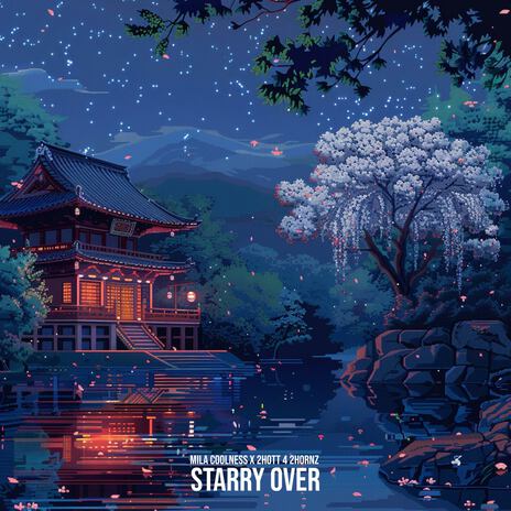 Starry Over ft. 2Hott 4 2Hornz | Boomplay Music