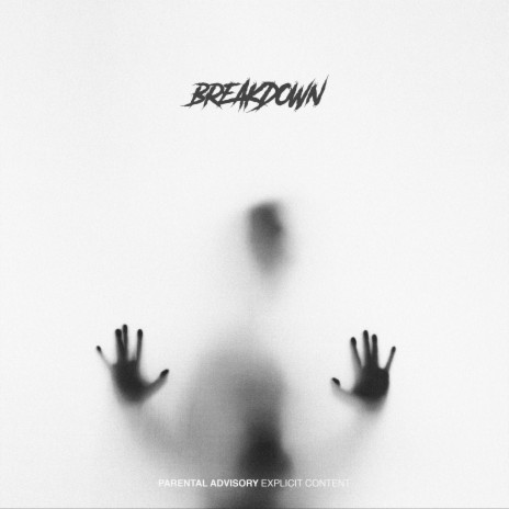 Breakdown | Boomplay Music