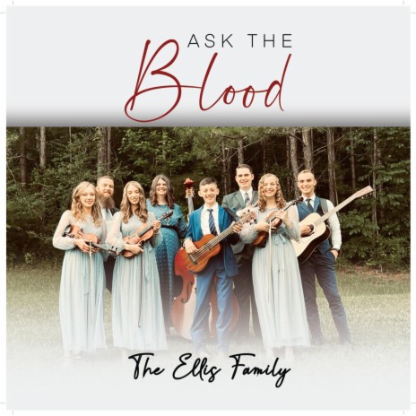 Ask the Blood