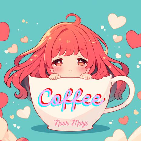 Coffee | Boomplay Music