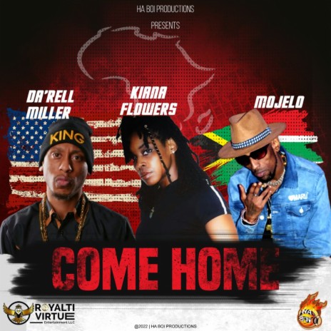 Come Home ft. Da'Rell Miller & Kiana Flowers | Boomplay Music