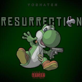 Resurrection