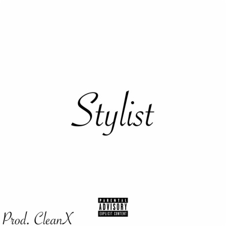 Stylist | Boomplay Music