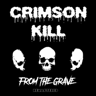 From The Grave (Remastered)