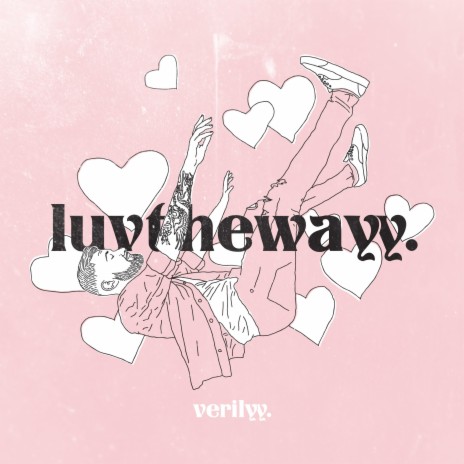 luvthewayy. | Boomplay Music
