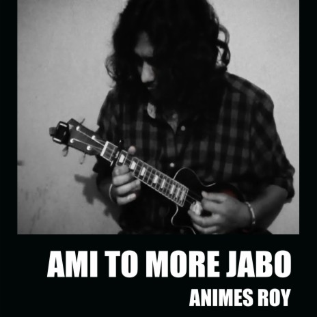 Ami To More Jabo | Boomplay Music