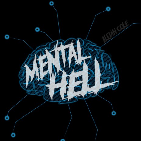 Mental Hell | Boomplay Music