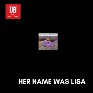 Her name was Lisa