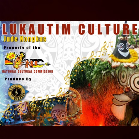 Lukautim Culture | Boomplay Music