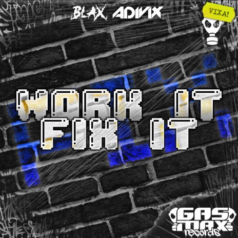 Work It Fix It ft. Adivix Media | Boomplay Music
