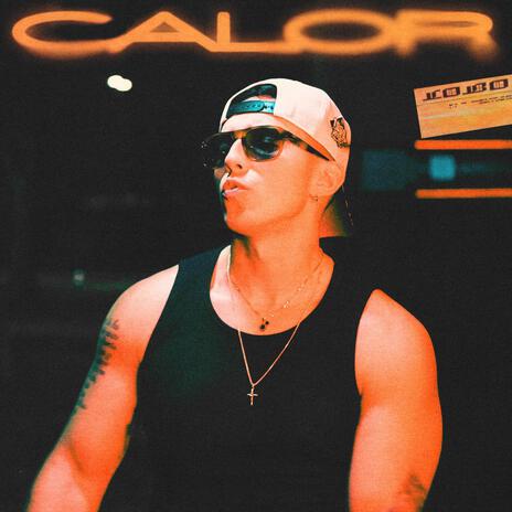 Calor | Boomplay Music