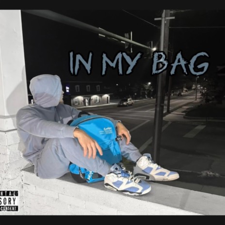 In My Bag | Boomplay Music