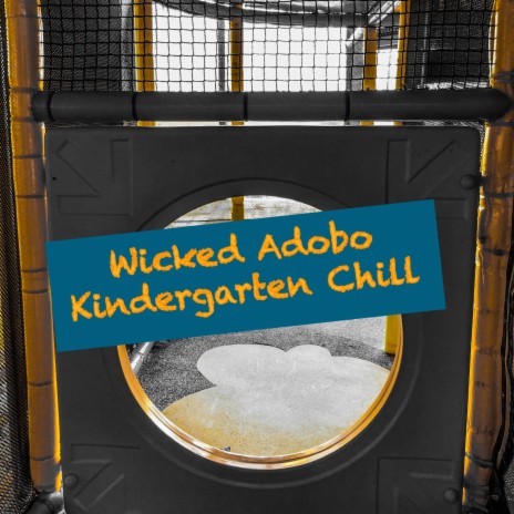 Kindergarten Chill | Boomplay Music