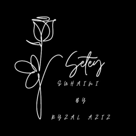 Setey Suhaini | Boomplay Music