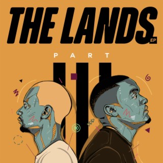 The Lands, Pt. 3