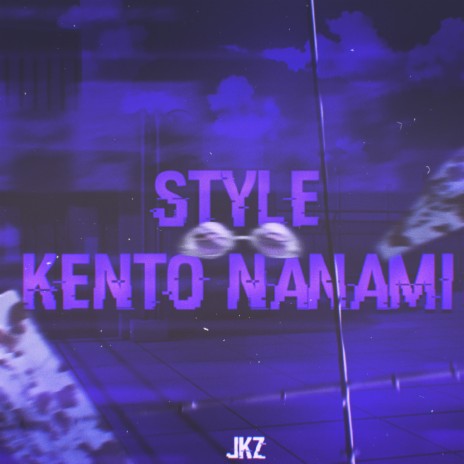 Style Kento Nanami | Boomplay Music