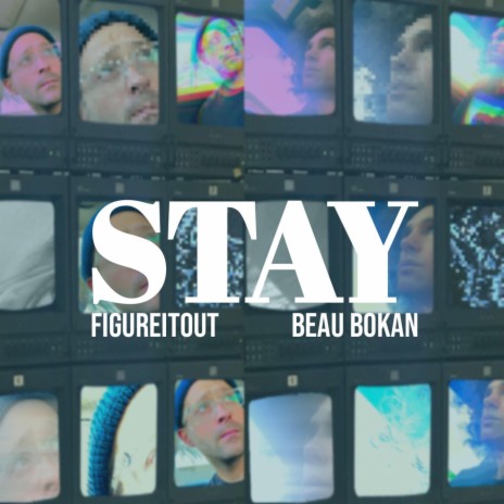 Stay ft. Beau Bokan | Boomplay Music