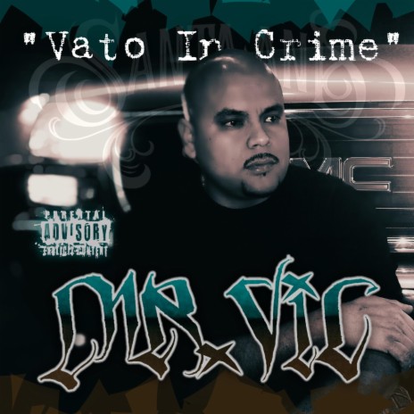 Vato in Crime | Boomplay Music