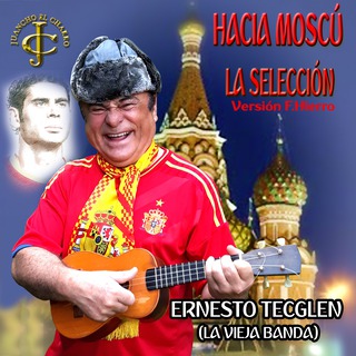 Hacia Moscú Va la Selección (Versión F. Hierro)