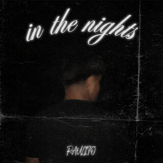 in the nights lyrics | Boomplay Music