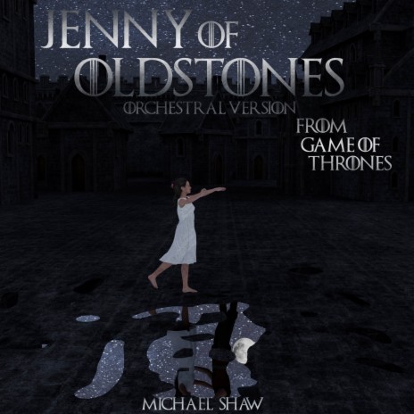 Jenny of Oldstones (From Game of Thrones) (Orchestral Version) | Boomplay Music