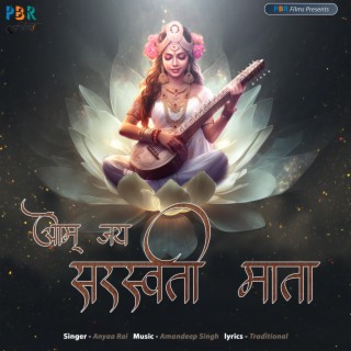 Om Jai Saraswati Mata