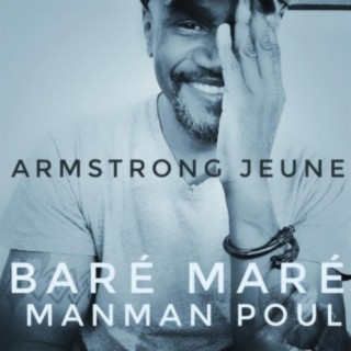 Baré Maré / Manman Poul