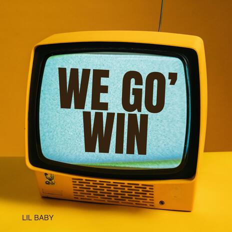 We go' win | Boomplay Music