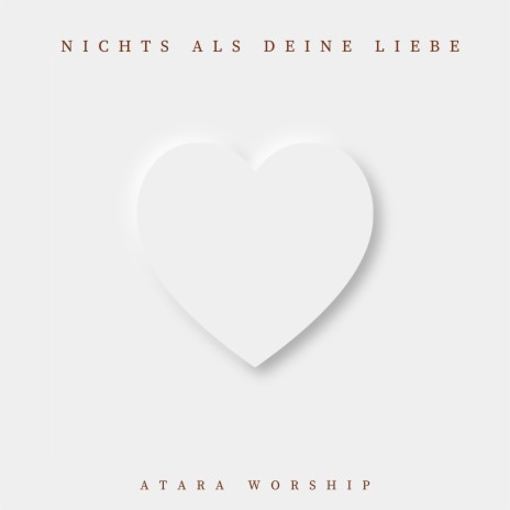 Nichts als deine Liebe | Boomplay Music