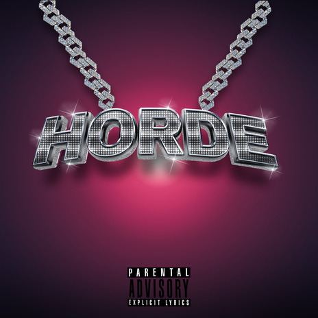 Horde ft. BAPAY | Boomplay Music