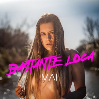 Bastante loca lyrics | Boomplay Music