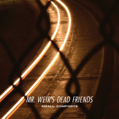 Mr. Weir's Dead Friends