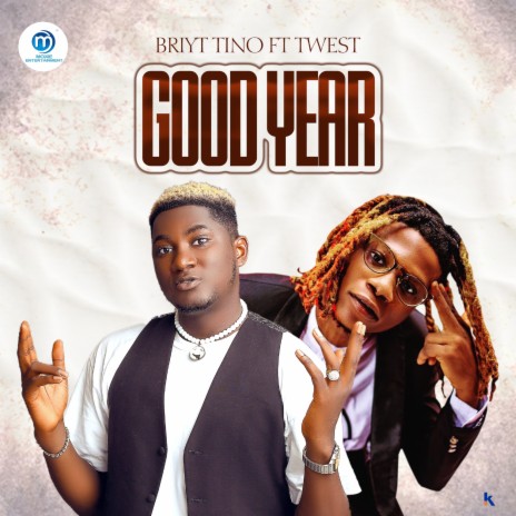 Good Year ft. Twest | Boomplay Music