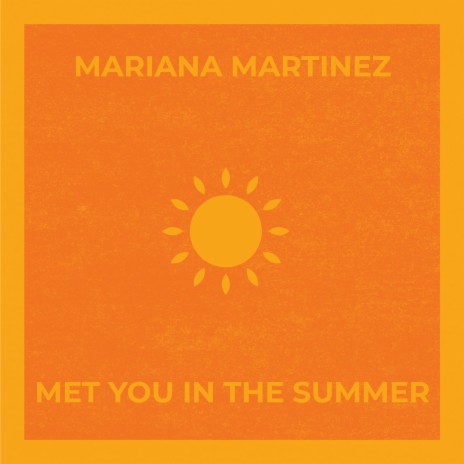 Met You In The Summer | Boomplay Music