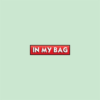 In My Bag lyrics | Boomplay Music