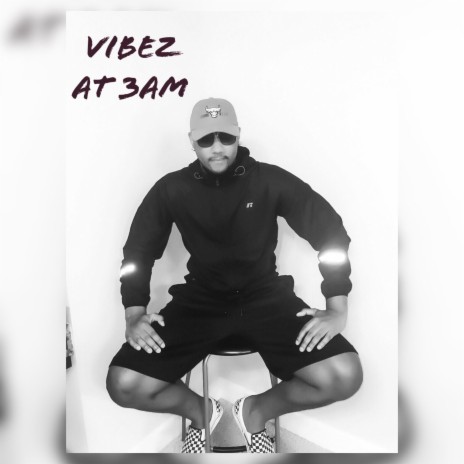 Vibez at 3am | Boomplay Music