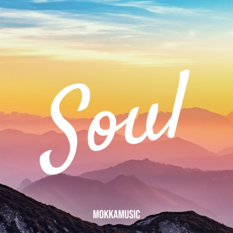 Soul | Boomplay Music