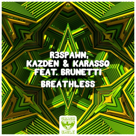 Breathless ft. Kazden, Karasso & Brunetti | Boomplay Music