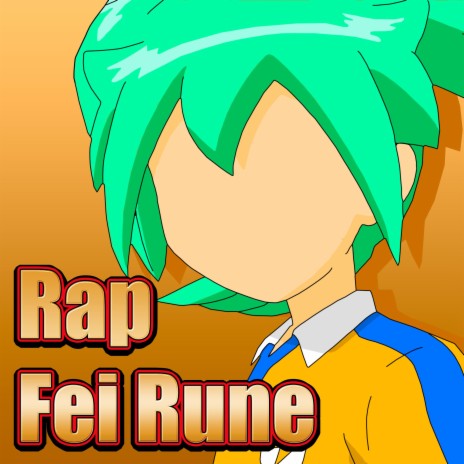 Rap de Fei Rune. Impulso Celestial | Boomplay Music