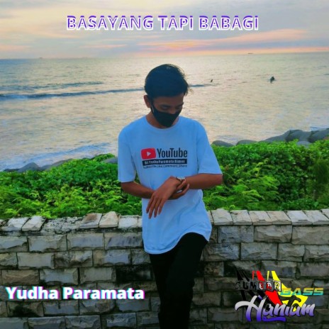 Basayang Tapi Babagi | Boomplay Music