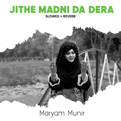 Jithe Madni Da Dera (Lofi-Mix)