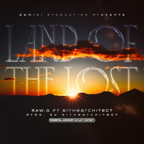 LAND OF THE LOST ft. b1 the Architect | Boomplay Music