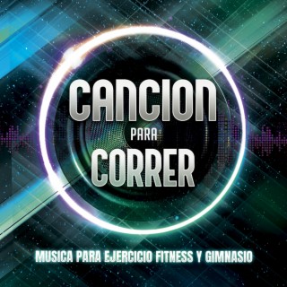 Canción Para Correr