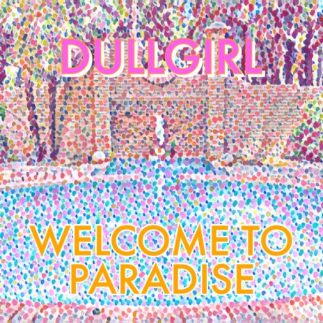 Welcome To Paradise - Lyrics | Sticker