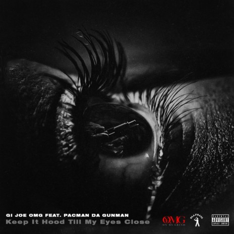 Keep It Hood Till My Eyes Close (feat. Pacman Da Gunman) | Boomplay Music