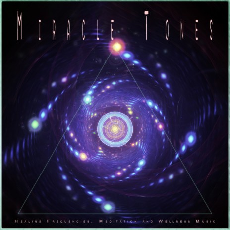 Healing and Wellness Music ft. Miracle Tones & Solfeggion Frequencies 528Hz | Boomplay Music